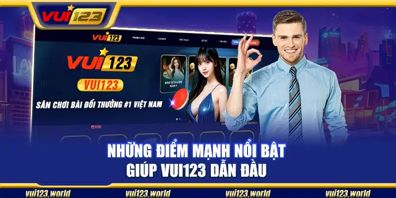 Lý do khiến Vui123 trở thành lựa chọn hàng đầu của cược thủ